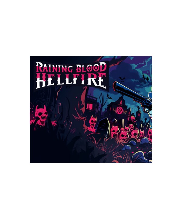 Raining Blood: Hellfire Steam Key GLOBAL